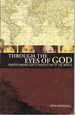 Through the Eyes of God: Understanding God's Perspective of the World