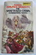 The Shattered Chain a Darkover Novel (Signed By Author)