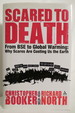 Scared to Death From Bse to Global Warming: Why Scares Are Costing Us the Earth (Dj Protected By a Clear, Acid-Free Mylar Cover)