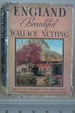 England Beautiful Illustrated By the Author With Pictures of Rural England With Special Reference to Their Aesthetic Features and Old Life (Dj Protected By Clear, Acid-Free Mylar Cover)