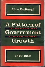Pattern of Government Growth1800-60: the Passenger Acts and Their Enforcement