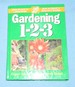 Gardening 1-2-3