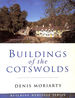 Buildings of the Cotswolds (Building Heritage)