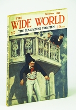 The Wide World-the Magazine for Men, November (Nov. ) 1914, No. 199, Vol. 34-Trip to Kolahoi Glacier / Drifting Through Mesopotamia