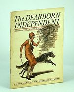 The Dearborn Independent-Chronicler of the Neglected Truth, August (Aug. ) 21, 1926-the Women of Mexico Awake