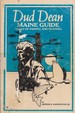 Dud Dean Maine Guide: Tales of Hunting and Fishing