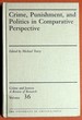 Crime and Justice, Volume 36: Crime, Punishment, and Politics in a Comparative Perspective (Volume 36) (Crime and Justice: a Review of Research)