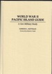 World War II Pacific Island Guide a Geo-Military Study