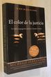 El Color De La Justicia: La Nueva Segregacin Racial En Estados Unidos (Spanish Edition)