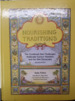 Nourishing Traditions The Cookbook That Challenges Politically Correct Nutrition and Diet Dictocrats (Deluxe Edition)
