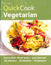 Hamlyn Quickcook: Vegetarian-Delicious, Healthy Recipes for Vegetarian Meals, Ready in 30, 20 Or 10 Minutes [Gloss Cover Cookbook] (Hamlyn Quick Cooks)