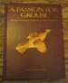 A Passion for Grouse: The Lore and Legend of America's Premier Game Bird