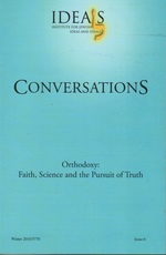 Conversations Orthodoxy: Faith, Science and the Pursuit of Truth. Winter 2010/5770 Issue 6