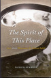 The Spirit of This Place: How Music Illuminates the Human Spirit