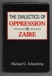 The Dialectics of Oppression in Zaire