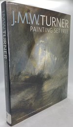 J. M. W. Turner: Painting Set Free