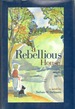 A Rebellious House a Novel