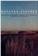 Wallace Stegner and the Continental Vision Essays on Literature, History, and Landscape