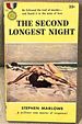 The Second Longest Night