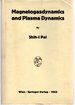 Magnetogasdynamics and Plasma Dynamics