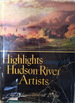 Highlights Among the Hudson River Artists