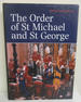 The Order of St. Michael and St. George