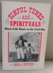 Sinful Tunes & Spirituals: Black Folk Music to the Civil War