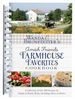 Wanda E. Brunstetter's Amish Friends Farmhouse Favorites Cookbook: a Collection of Over 200 Recipes for Simple and Hearty Meals, Including Advice and Stories
