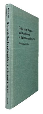 Guide to the Reptiles and Amphibians of the Savannah River Site