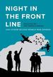 Night in the Front Line: and Other Second World War Stories