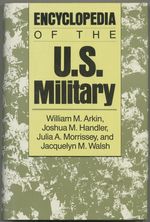 Encyclopedia of the U.S. Military