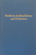 Studies in Arabian History and Civilisation