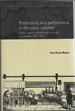 Productivity and Performance in the Paper Industry: Labour, Capital and Technology in Britain and America, 1860-1914