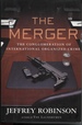 The Merger the Conglomeration of International Organized Crime