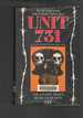 Unit 731-the Japanese Army's Secret of Secrets