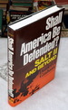 Shall America Be Defended? Salt II and Beyond