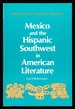 Mexico and the Hispanic Southwest in American Literature