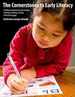 Cornerstones to Early Literacy: Childhood Experiences That Promote Learning in Reading, Writing, and Oral Language