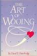 The Art of Wooing: a Guide to Love and Romance