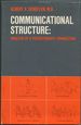 Communicational Structure: Analysis of a Psychotherapy Transaction