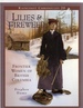 Lilies & Fireweed Frontier Women of British Columbia (Raincoast Chronicles 20)