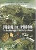 Digging the Trenches: the Archaeology of the Western Front