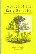Journal of the Early Republic Vol. 33, Number 2, Summer 2013