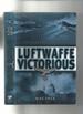 Luftwaffe Victorious, an Alternate History