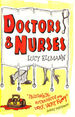 Doctors and Nurses