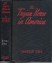 The Trojan Horse in America (New York: 1940)