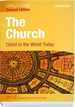 The Church: Christ in the World Today (Second Edition) Student Text (Living in Christ)