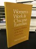 Women's Work and Chicano Families: Cannery Workers of the Santa Clara Valley