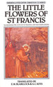 The Little Flowers of St. Francis (Christian Classics S. )