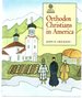 Orthodox Christians in America (Religion in American Life)